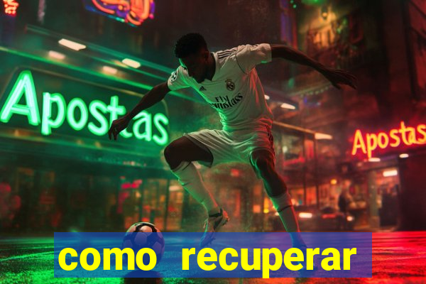 como recuperar dinheiro perdido em jogo de aposta